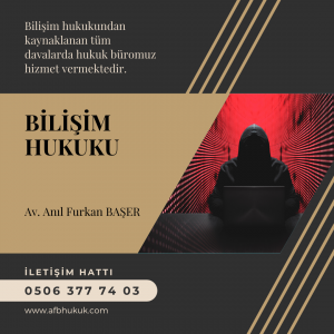 bilişim avukatı